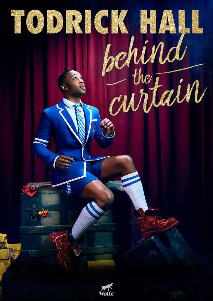 Behind The Curtain: Todrick Hall