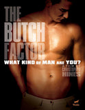 Butch Factor, The